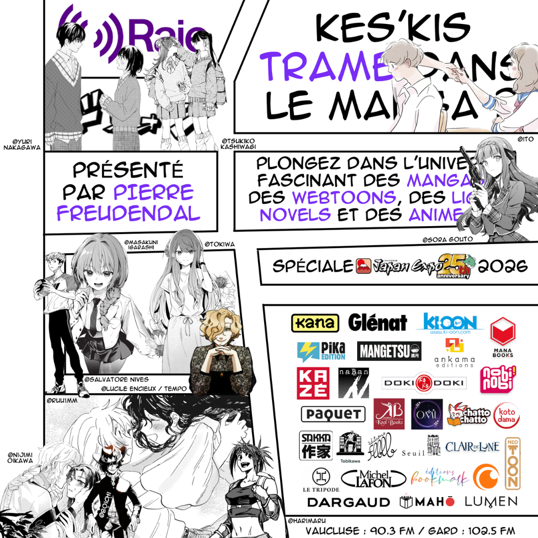 Kes'kis trame dans le manga ? - Spéciale Japan Expo 2026